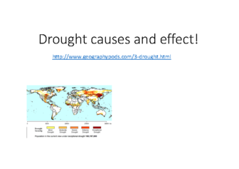 Drought causes and effect!