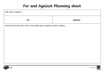 For and Against Planning Sheet