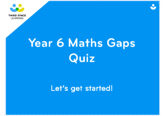 Year 6 Maths Gaps Quiz 2 DAYS